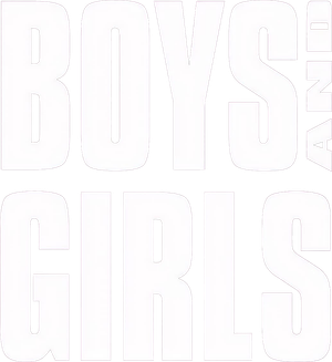 Boys and Girls's poster