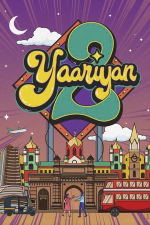 Yaariyan 2's poster
