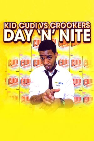 Kid Cudi Vs Crookers: Day 'N' Nite's poster