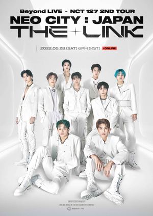 NCT 127 | 2nd Tour | NEO CITY: JAPAN - The Link's poster image