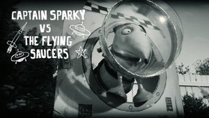 Captain Sparky vs. The Flying Saucers's poster