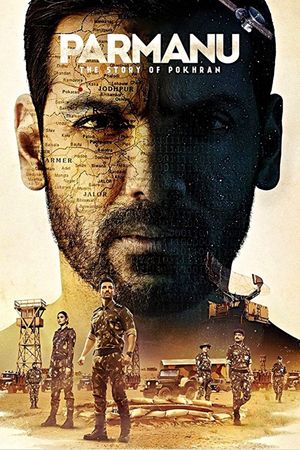 Parmanu: The Story of Pokhran's poster