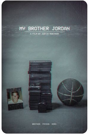 My Brother Jordan's poster