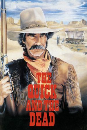 The Quick and the Dead's poster