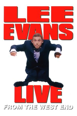 Lee Evans: Live from the West End's poster image