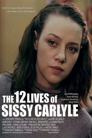 The 12 Lives of Sissy Carlyle's poster