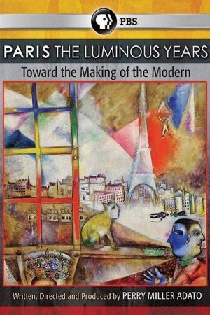 Paris: The Luminous Years's poster