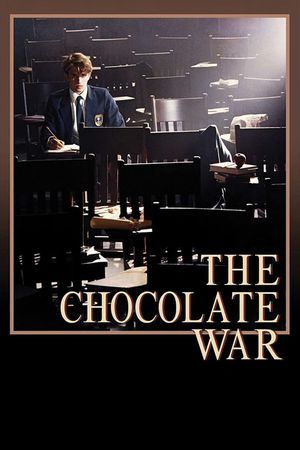 The Chocolate War's poster