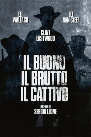 The Good, the Bad and the Ugly's poster