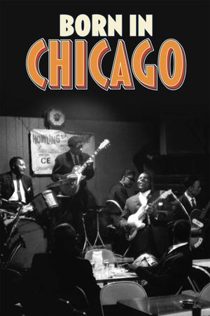 Born in Chicago's poster