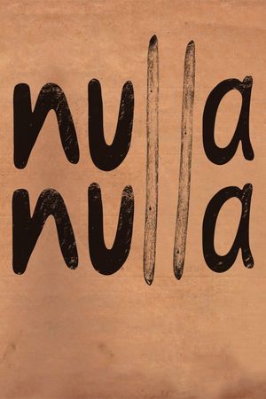 Nulla Nulla's poster