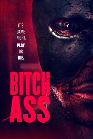 Bitch Ass's poster