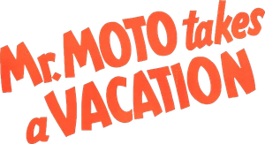 Mr. Moto Takes a Vacation's poster