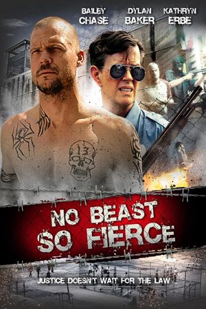 No Beast So Fierce's poster