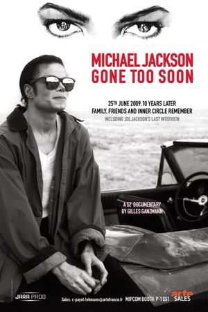 Michael Jackson, Gone Too Soon's poster