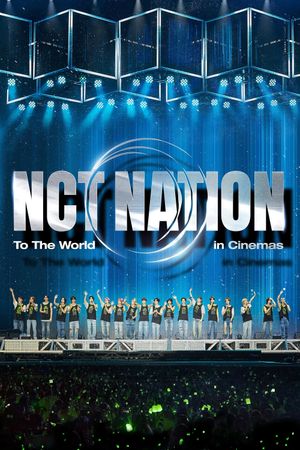NCT NATION: To the World in Cinemas's poster