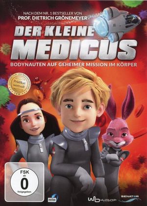 Der kleine Medicus - Geheimnisvolle Mission im Körper's poster