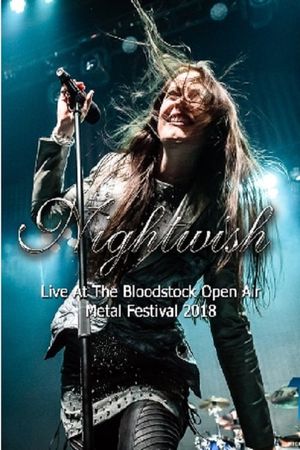 Nightwish: Live at Bloodstock 2018's poster