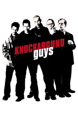 Knockaround Guys's poster