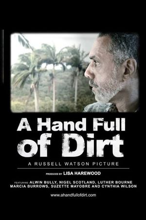 A Hand Full of Dirt's poster