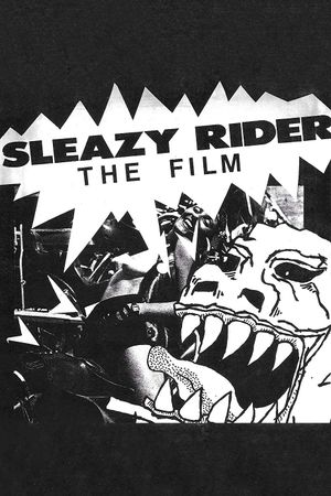 Sleazy Rider's poster