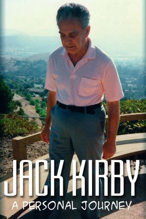 Jack Kirby: A Personal Journey's poster