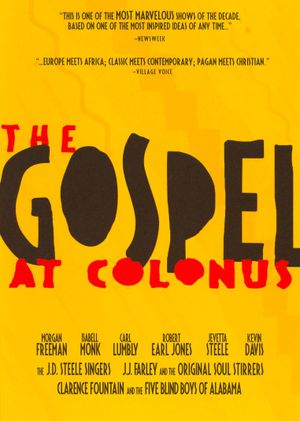 The Gospel at Colonus's poster