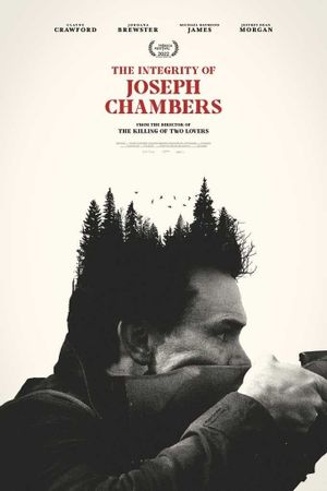 The Integrity of Joseph Chambers's poster