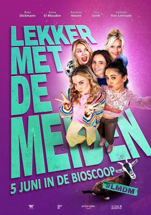 Lekker met de meiden's poster