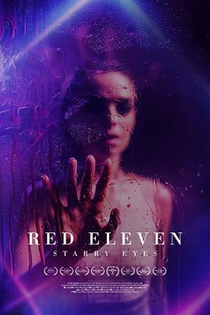 Red Eleven: Starry Eyes's poster