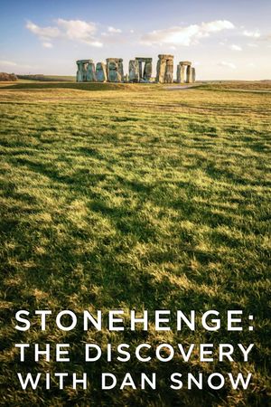 Stonehenge: The Discovery with Dan Snow's poster