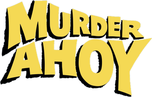 Murder Ahoy's poster