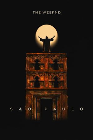 The Weeknd Live at Estádio Morumbis's poster