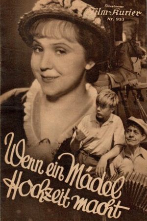Wenn ein Mädel Hochzeit macht's poster