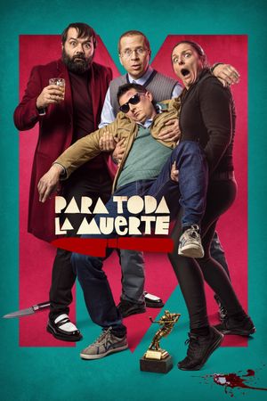 Para toda la muerte's poster