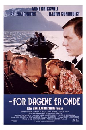 For dagene er onde's poster