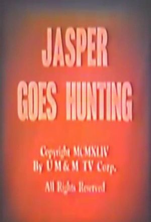 Jasper Goes Hunting's poster