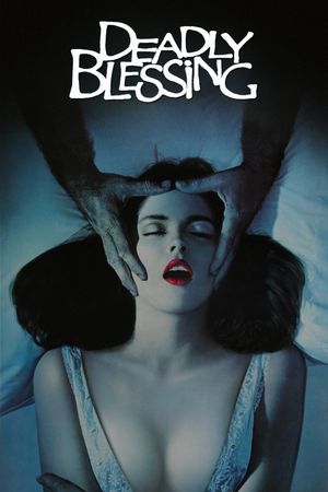 Deadly Blessing's poster