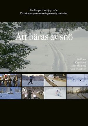 Att bäras av snö's poster