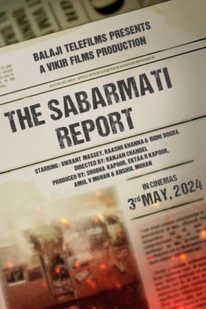 The Sabarmati Report's poster image