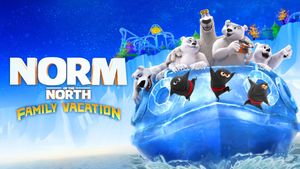 Norm of the North: Family Vacation's poster