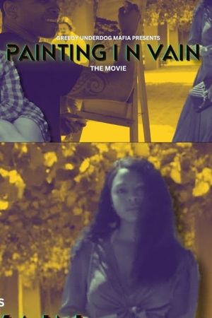 Painting in Vain's poster