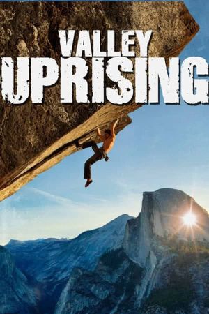Valley Uprising's poster