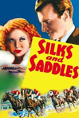 Silks and Saddles's poster