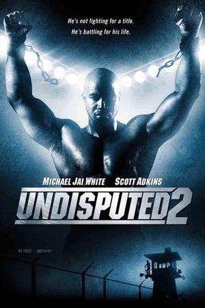 Undisputed II: Last Man Standing's poster