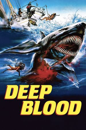Deep Blood's poster