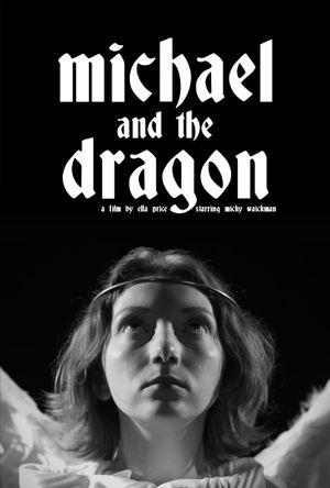 Michael and the Dragon's poster