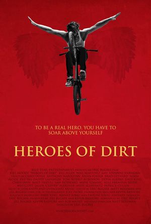 Heroes of Dirt's poster