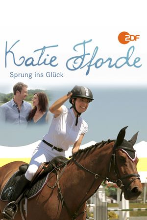 Katie Fforde - Sprung ins Glück's poster