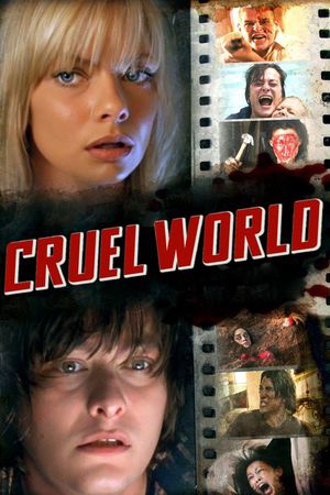 Cruel World's poster